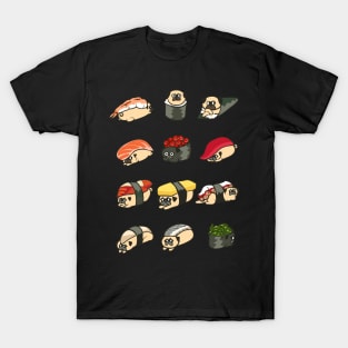 Types of Sushi Pug T-Shirt